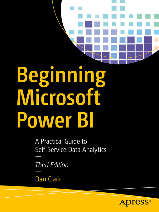 Title details for Beginning Microsoft Power BI by Dan Clark - Available